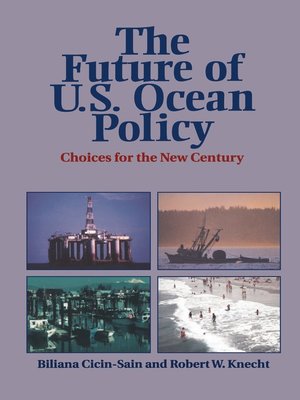 cover image of The Future of U.S. Ocean Policy